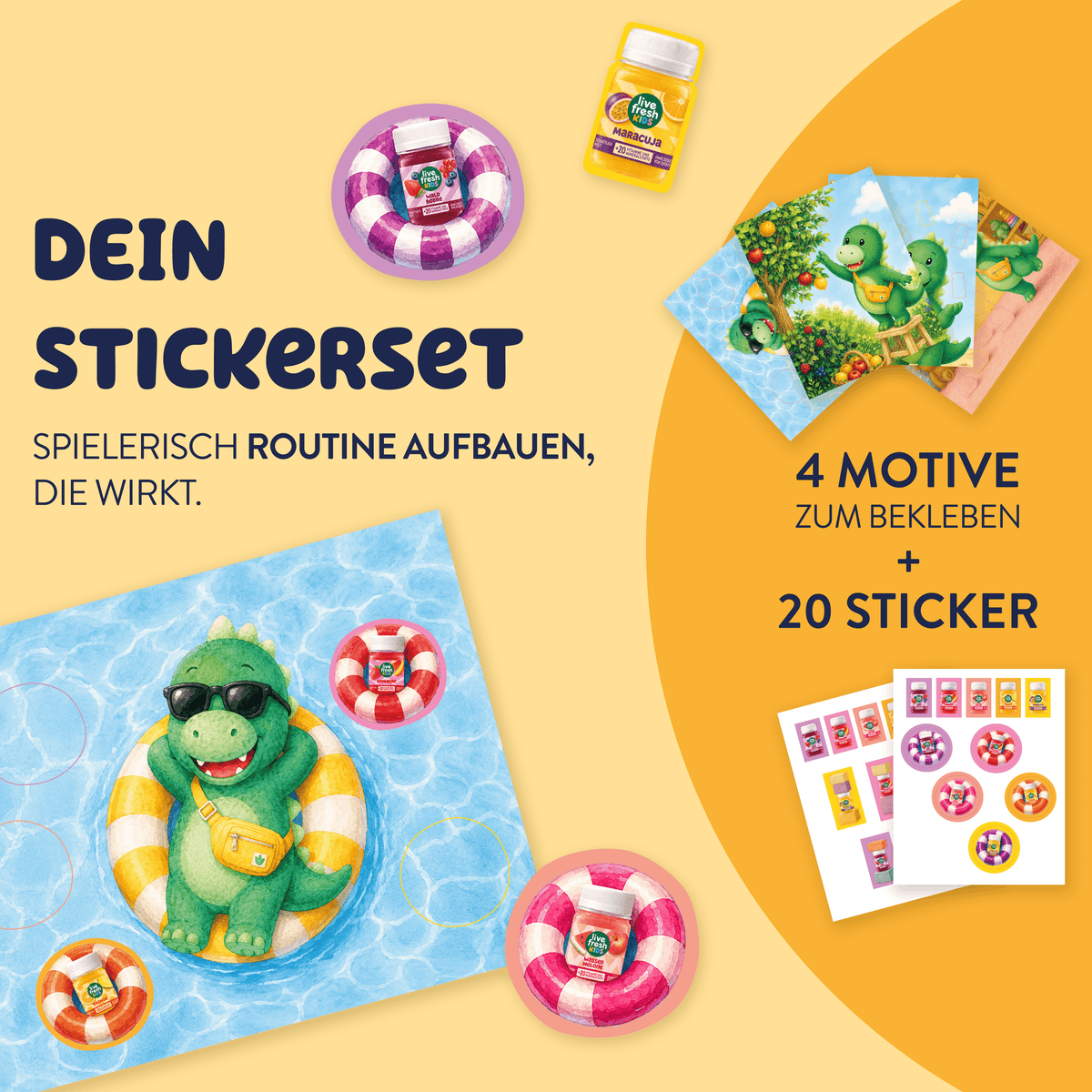 liveFresh Kids' sticker set with four designs to stick on and 20 stickers. Featuring a green dinosaur in a swim ring as well as various liveFresh kids’ bottles and fruity dinosaur designs with the text “YOUR STICKER SET: BUILD A FUN ROUTINE THAT WORKS. 4 DESIGNS TO STICK ON + 20 STICKERS.”